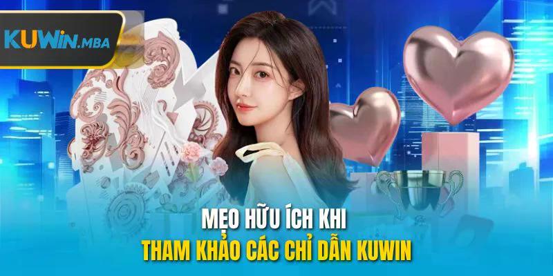Mẹo hữu ích khi tham khảo các chỉ dẫn kuwin
